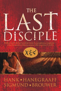 (RNS1-MARCH24) Book jacket for ``The Last Disciple'' by Hank Hanegraaff and Sigmund 
Brouwer. See RNS-END-TIMES, transmitted March 24, 2005. 