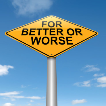 "For better or worse" sign illustration courtesy  Shutterstock.