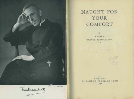 Trevor Huddleston's book "Naught for your Comfort" (1956). Photo courtesy Trevor Grundy
