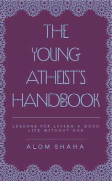 Cover of "The Young Atheist's Handbook" courtesty Alom Shaha.