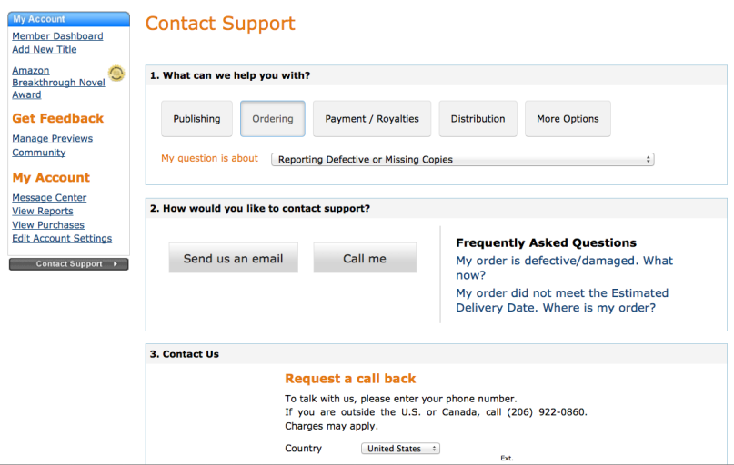 Amazon's CreateSpace has you enter your phone number for a rep to call you back with rapid-fire speed. 