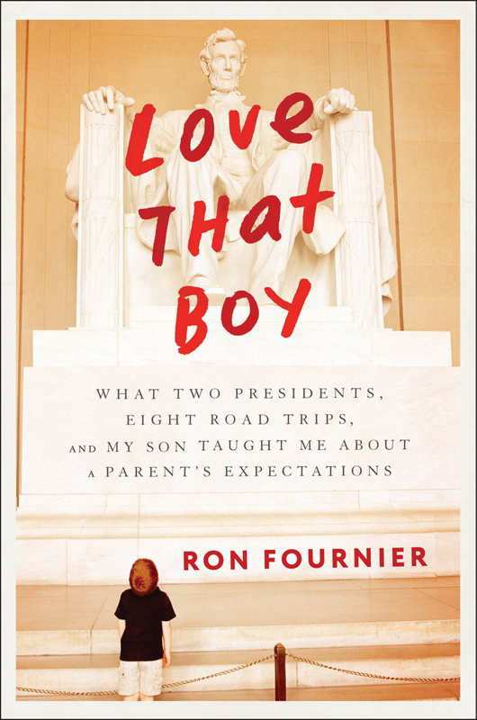 Ron Fournier, a political writer for National Journal and The Atlantic, wrote about his son in “Love That Boy: What Two Presidents, Eight Road Trips, and My Son Taught Me About a Parent's Expectations,” which was released earlier this month. Photo courtesy of Ron Fournier