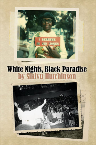 Poster for “White Nights, Black Paradise.” Photo courtesy of Sikivu Hutchinson