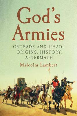 "God's Armies," by Malcolm Lambert. Photo courtesy of Pegasus Books