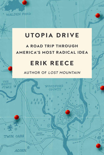 "Utopia Drive," by Eric Reece. Photo courtesy of Farrar, Straus and Giroux