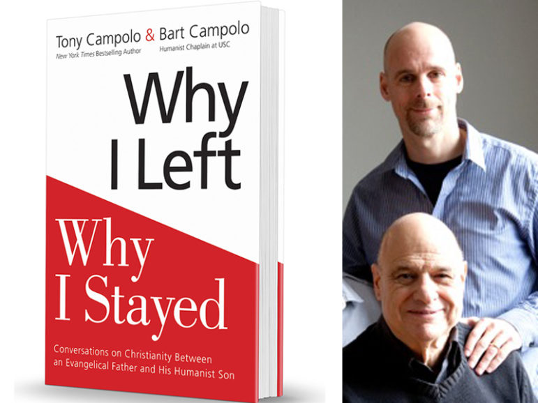 “Why I Left, Why I Stayed: Conversations on Christianity Between an Evangelical Father and His Humanist Son” by Tony Campolo, front, and son Bart Campolo.  Book image courtesy of HarperCollins. Photo courtesy of Bart Campolo