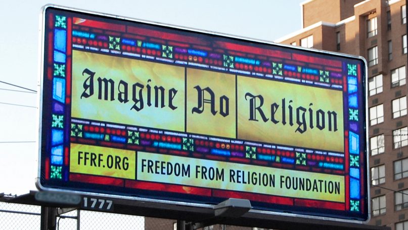 A billboard sponsored by the Freedom from Religion Foundation in Harrisburg, Pa.  Photo courtesy of Creative Commons