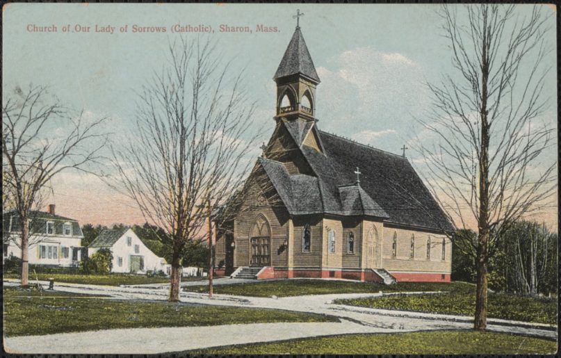 A historical photo of the Church of Our Lady of Sorrows in Sharon, Mass. Image courtesy of American Ancestors, New England Historic Genealogical Society