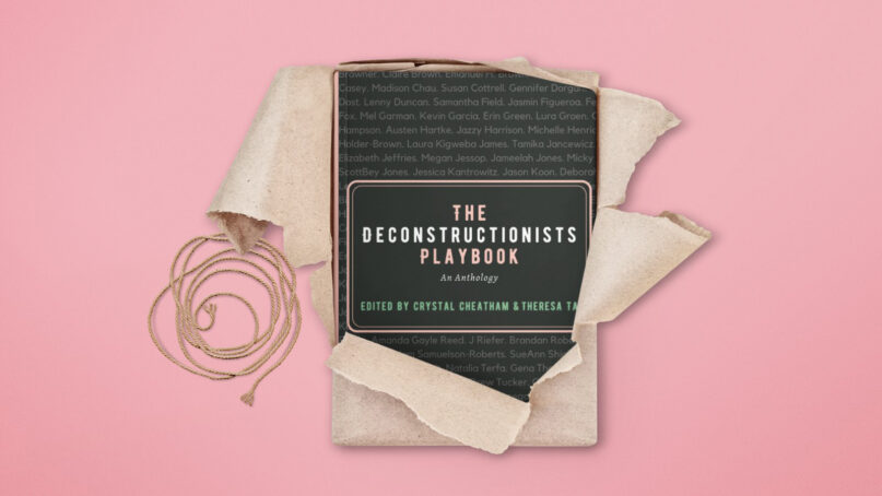 “The Deconstructionists Playbook.” Courtesy image