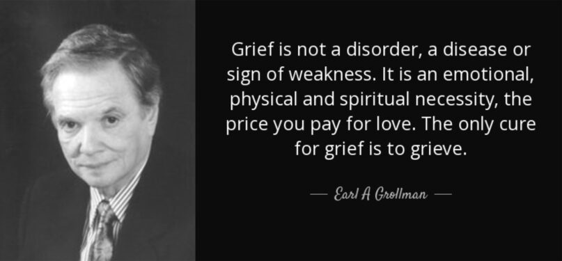 A quote by Rabbi Earl Grollman. Courtesy image