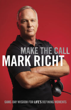 "Make the Call: Game Day Wisdom for Life's Defining Moments" by Mark Richt. Courtesy image
