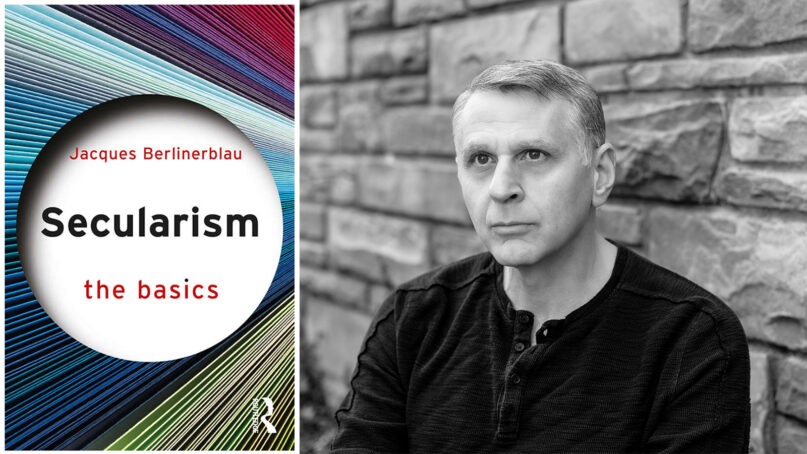 “Secularism: The Basics” and author Jacques Berlinerblau. Photo by David Baratz