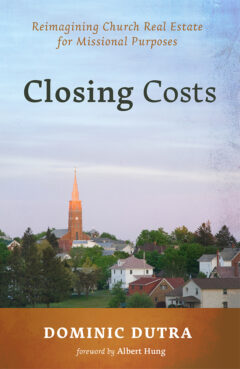 "Closing Costs" by Dominic Dutra. Courtesy image