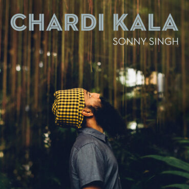Sonny Singh's "Chardi Kala." Courtesy image