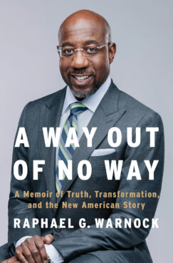 Rev. Sen. Raphael Warnock's new book, "A way out of no way." Book cover courtesy of Amazon