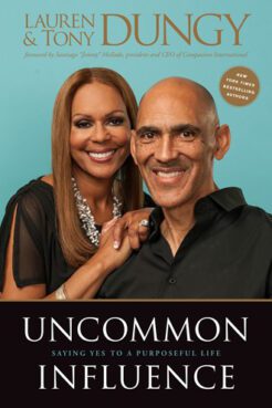 Lauren and Tony Dungy's new book "Uncommon Influence." Courtesy of Tyndale Media Center