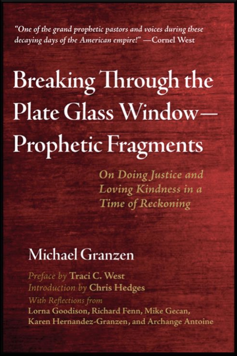 New book from Michael Granzen on doing justice and loving kindness in a time of reckoning