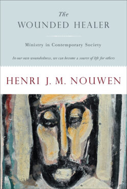 “The Wounded Healer" by Henri Nouwen. Courtesy image