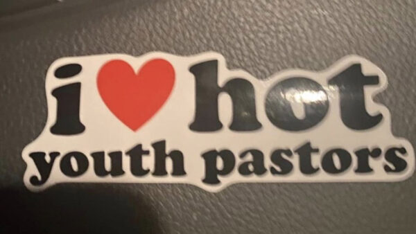 Youth Pastor at South Carolina Church Placed on Leave After Reportedly Giving Out ‘i (heart) hot youth pastors’ Stickers to Students