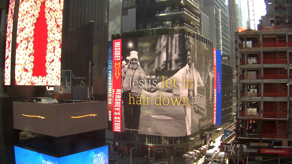 A He Gets Us campaign advertisement in New York's Times Square. Photo courtesy of He Gets Us