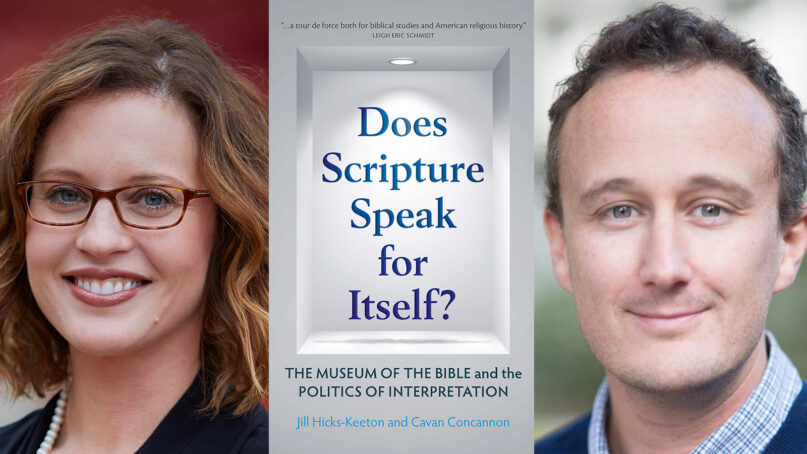 “Does Scripture Speak for Itself: The Museum of the Bible and the Politics of Interpretation