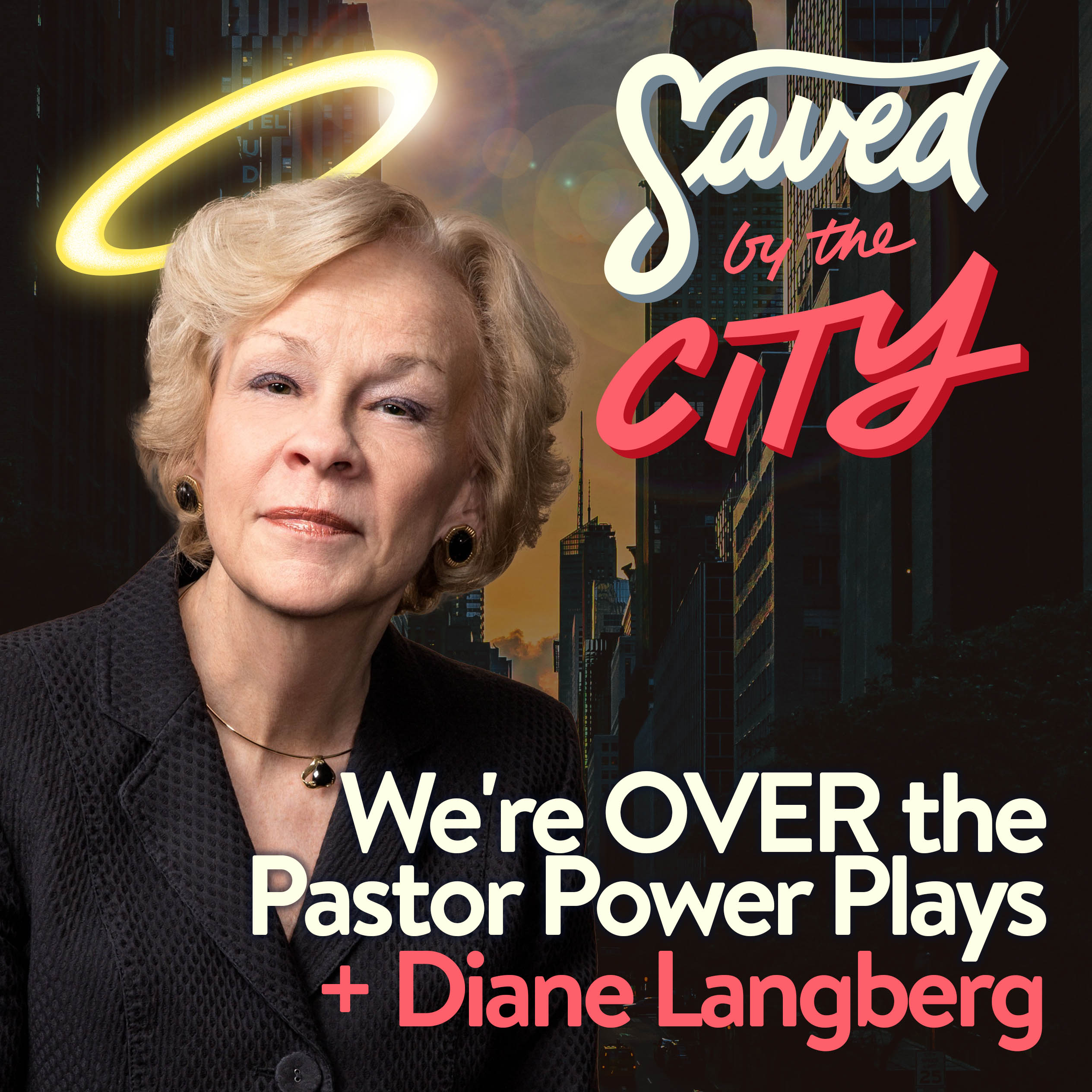 We’re OVER the Pastor Power Plays + Diane Langberg