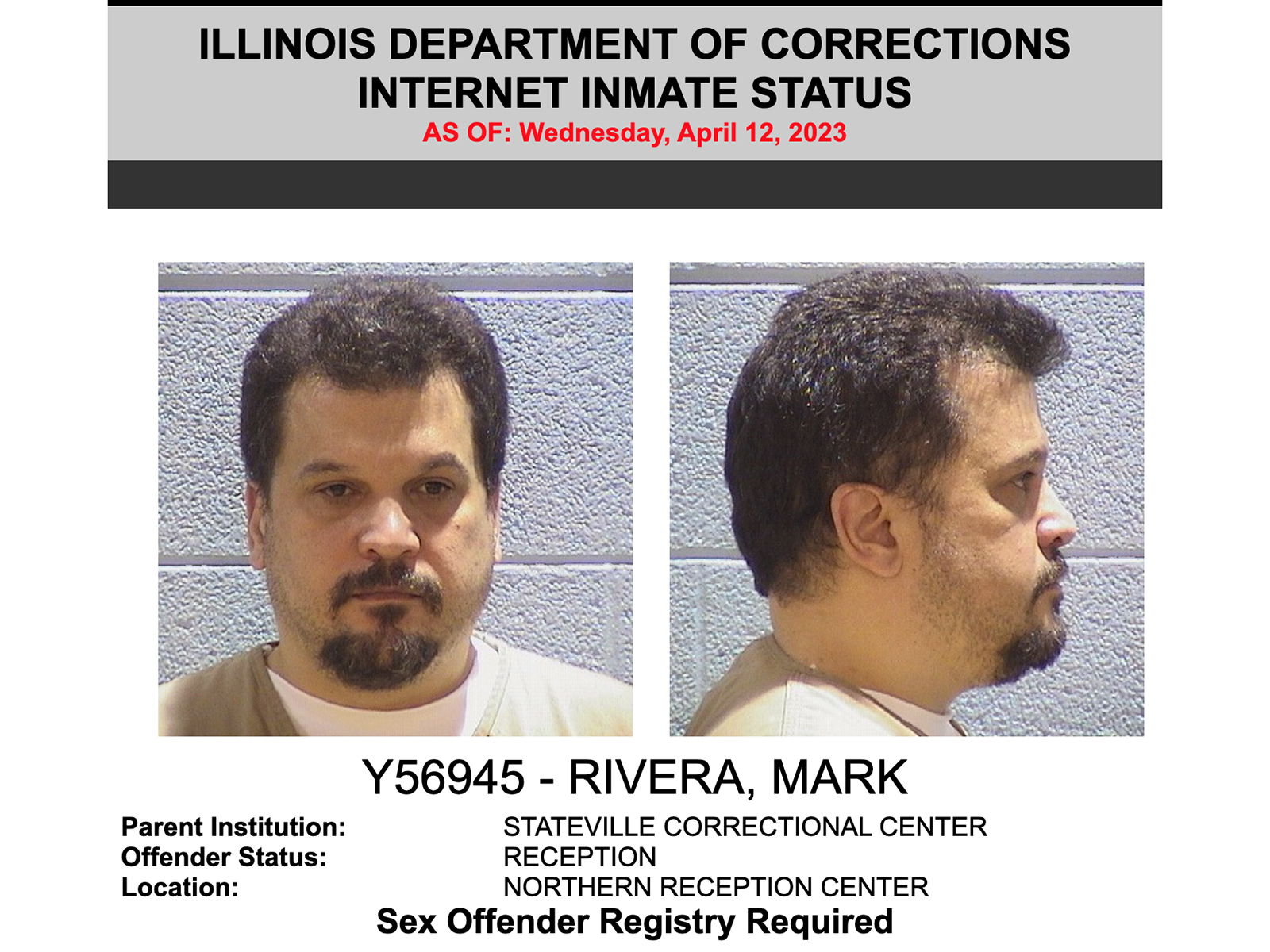 Mark Rivera was admitted to Stateville Correctional Center in Crest Hill, Illinois, on March 24, 2023. Photo via Illinois Department of Corrections