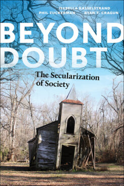 "Beyond Doubt: The Secularization of Society" Courtesy image