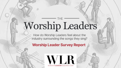 The cover of "The Worship Leader Survey Report" report published by WorshipLeaderResearch.com. Cover courtesy of WLR