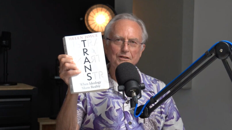 Richard Dawkins displays Helen Joyce’s book “Trans: When Ideology Meets Reality” while interviewing Joyce during an episode of Dawkins’ podcast called “The Poetry of Reality.” Video screen grab