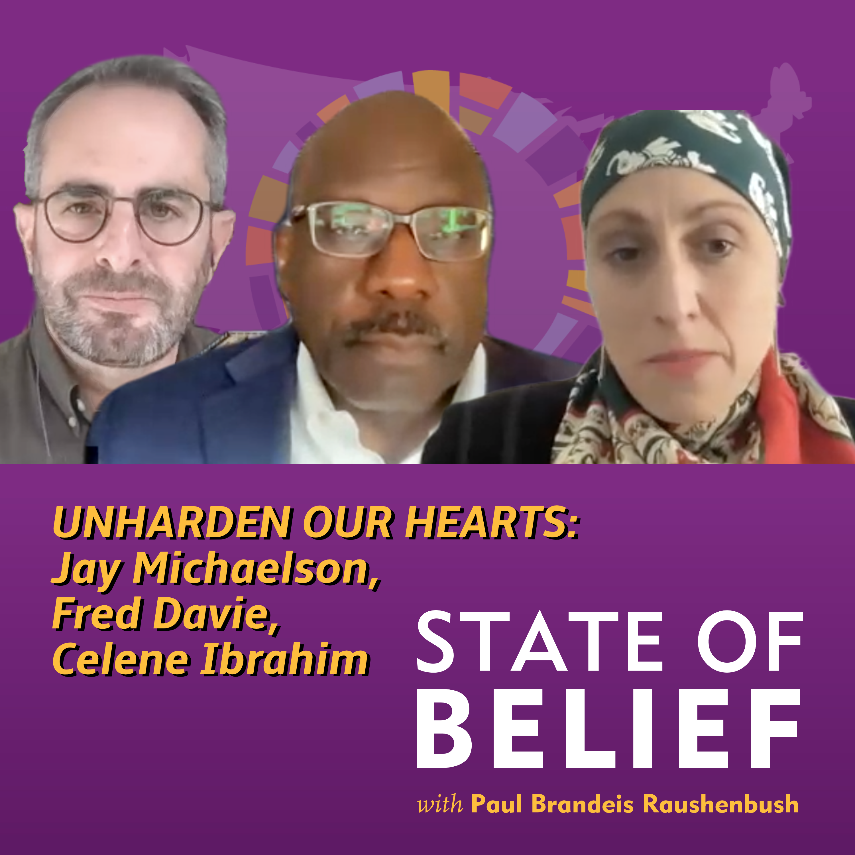 Unharden Our Hearts: Religious Leaders on the Violence In the Middle East