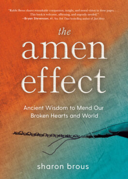 “The Amen Effect” by Rabbi Sharon Brous. (Courtesy image)