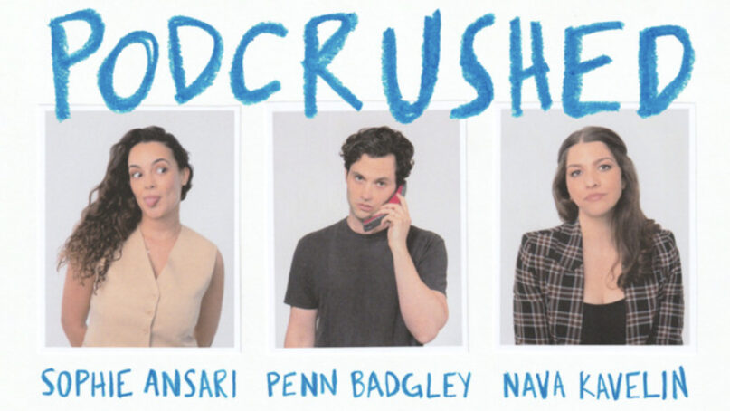 Penn Badgley and Nava Kavelin talk Baha'i faith and middle school on 'Podcrushed'