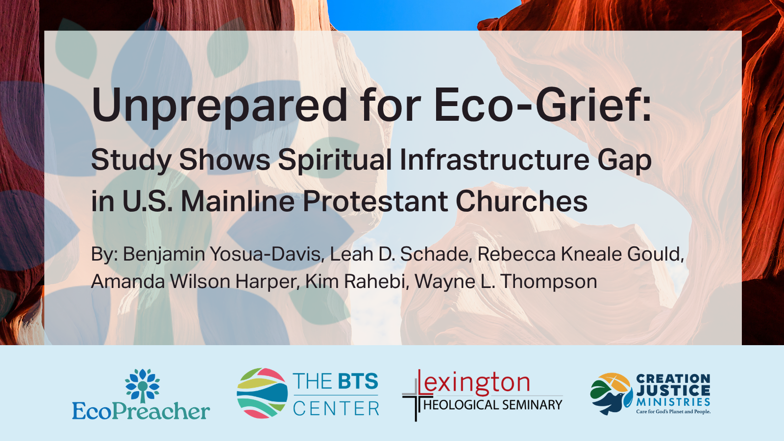 As Super El Niño Looms, New Study Finds American Churches Unprepared to Help Congregants Cope with Climate Grief